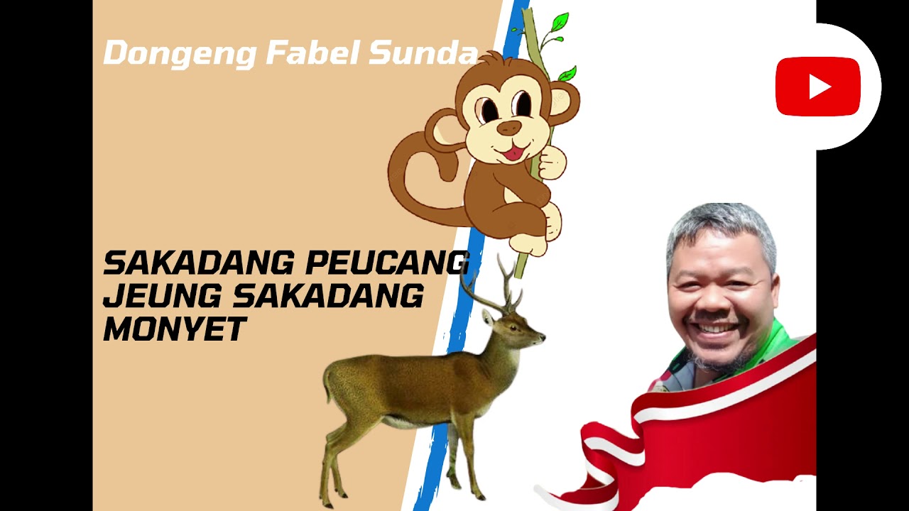 Dongeng Fabel Sunda | Peucang Jeung Monyet Ngala Jambu - YouTube