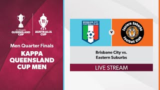 Kappa Queensland Cup Men Men Quarter Finals - Brisbane City vs. Eastern Suburbs