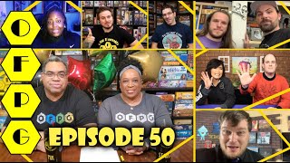 OFPG - Episode 50 (Celebration \u0026 Game Giveaway!)