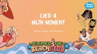 Mijn moment (meezingversie) - uit musical Expeditie Beachclub