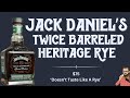 Jack Daniel's Twice Barreled Heritage Rye Whiskey Review