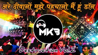 Are Diwano Mujhe Pehchano Mai Hu Don | Hindi Dj Song 2022 | Competition Mix | Dj Mkb Prayagraj.