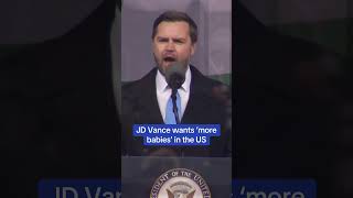 JD Vance want 'more babies' in the US