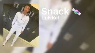 Luh -kel Snack ( unreleased)