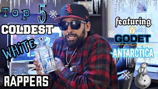 Best Top  5  White Rappers | Godet Antarctica