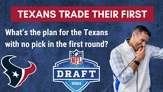 BREAKING: Texans TRADE First Round Pick! Did Nick Caserio Get it Right?