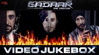 Gadaar - The Traitor | Harbhajan Mann | Video Jukebox | Latest Punjabi Songs 2015