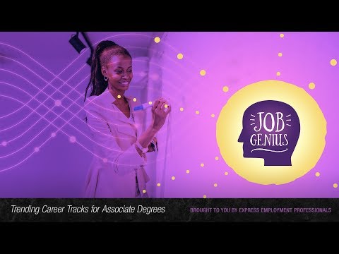 Trending Career Tracks for Associate Degrees Trending Career Tracks for Associate Degrees