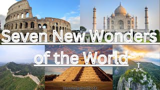 7 New Wonders of the World | Seven Wonders