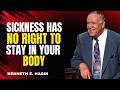 REDEEMED FROM SICKNESS: Walking in Divine Health Every Day || Kenneth E. Hagin Motivational Speech