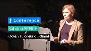 Océan au cœur du climat - conférence de Sabrina Speich
