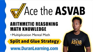 ASVAB Math -- How to Multiply FAST and Save Time! (No Calculator)