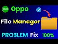 Oppo File Manager Problem Solve | How To Fix Oppo Mobile File Manager Problem