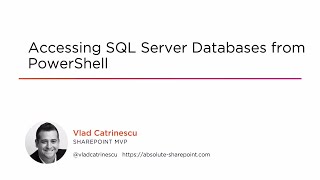 Course Preview: Accessing SQL Server Databases from PowerShell