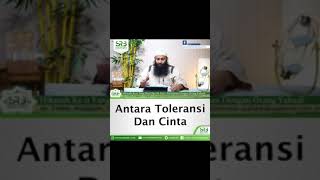 Antara Toleransi dan Cinta