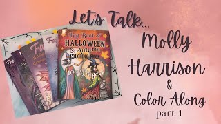 Molly Harrison | Books, How I like to color her pages and Color Along pt. 1