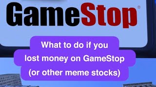 What to do if you lost money on GameStop or other stocks: Tax loss harvesting explained