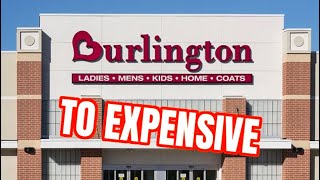 Burlington is expensive