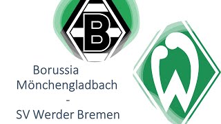 ⚽ Borussia Mönchengladbach - Werder Bremen | 25. Spieltag – Vorbericht