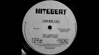 Cherie Lee - Delirious (m---y dub) Nitebeat records 1993