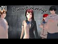 I WANT REVENGE #1|| DERAMA SAKURA SCHOOL SIMULATOR