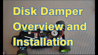 Mini-Z 1/28 Disk Damper Installation