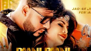 Badshah - Paani Paani | Jacqueline Fernandez | Official Music Video |Aastha Gill | Trending Songs