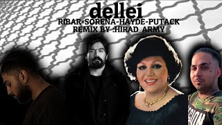 ریمیکس دلی با حضور - پوتک-هایده-سورنا-ریبار new remix dellei | remix by:hirad_army - youtube