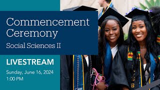 UC Santa Barbara Social Sciences II Commencement Ceremony 2024