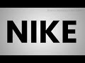 NIKE | HOW TO PRONOUNCE THIS WORD - CHANNEL | ENGLISH