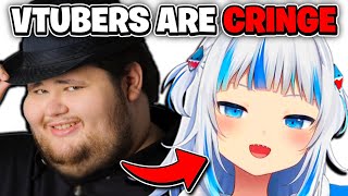 Why I HATE Vtubers...