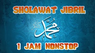 Download Mp3 SHOLAWAT JIBRIL PENARIK REZEKI PALING MUSTAJAB  NONSTOP 1-JAM