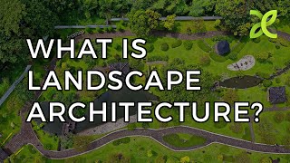 What is Landscape Architecture