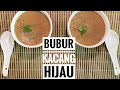 Bubur Kacang Hijau