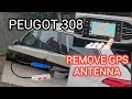 PEUGOT 308 Estate - REMOVE GPS ANTENNA