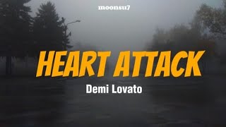 Heart Attack Lyrics/Demi Lovato