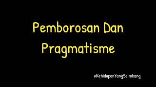 Pemborosan Dan Pragmatisme 😇 #ArusHayatVoice 🙏 #KehidupanYangSeimbang