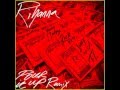 Rihanna - Pour It Up (Remix) (Feat. Young Jeezy, Rick Ross, Juicy J & T.I.)