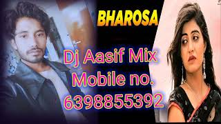 Bharosa " भरोसा " 💔Dj Aasif (Full Song) | Sonika Singh, Gulshan Music | New Haryanvi