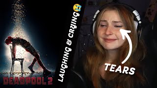 *DEADPOOL 2* HAD ME LAUGH AND CRY😭😭