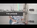 Thunder-Imagine Dragons Electric Guitar Cover
