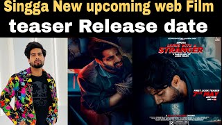 Living with a stranger - singga  | Jassi maan | jass motion pictures | New upcoming web film | 2021
