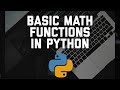 Basic Math Functions in Python