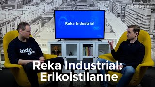 Reka Industrial: Erikoistilanne