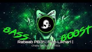 Challa (BASS BOOSTED) Rabaab PB31 | Flop Likhari | New Punjabi Song 2022