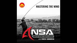 Mastering the wind: Fishing secrets revealed (EXPERT SERIES)