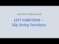 23.  LEFT () Function - SQL String Functions