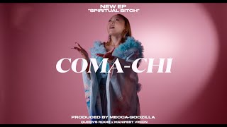 COMA-CHI new EP “spiritual bitch” trailer