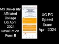 MS University UG April 2024 Revaluation Form B  will open soon !!