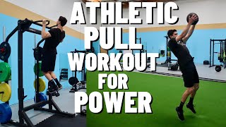 Athletic Pull Workout For Power || Elite Athlete Pull Day Workout